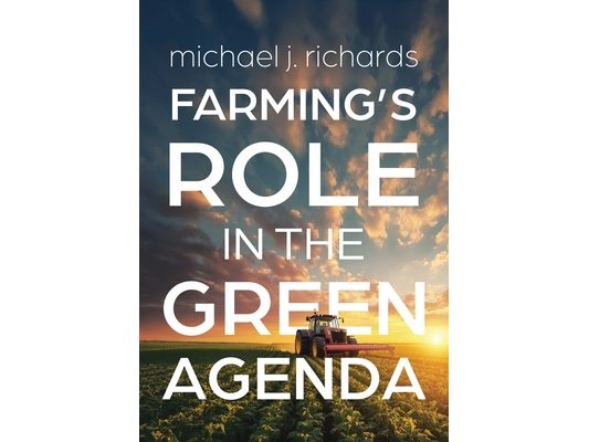 Farming's Role in the Green Agenda
