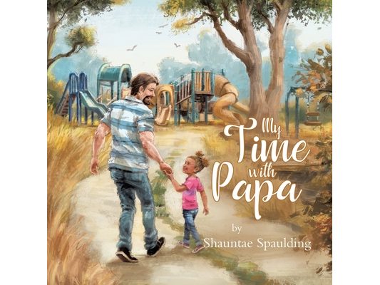 My Time With Papa
