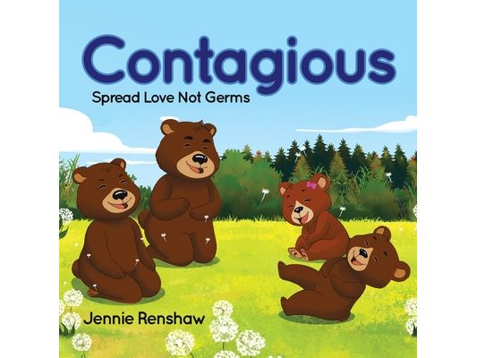 Contagious: Spread Love Not Germs