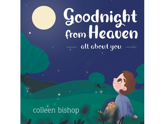 Goodnight from Heaven