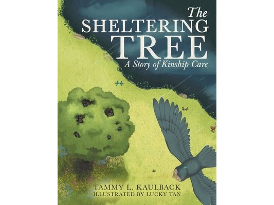 The Sheltering Tree: A Story of Kinship Care