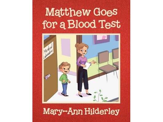 Matthew Goes for a Blood Test