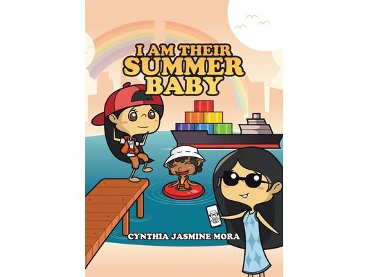 I Am Their Summer Baby