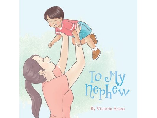 To My Nephew