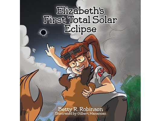 Elizabeth's First Total Solar Eclipse