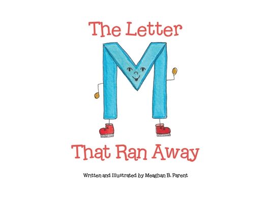 The Letter M That Ran Away