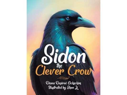 Sidon the Clever Crow