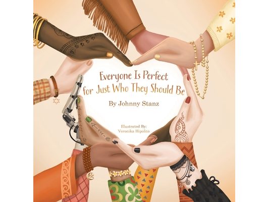 Everyone Is Perfect for Just Who They Should Be