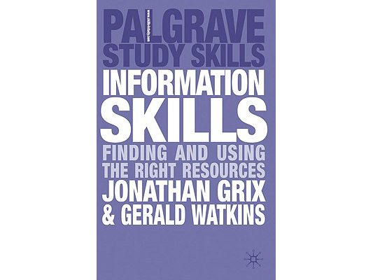 Information Skills: Finding and Using the Right Resources