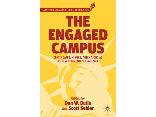 The Engaged Campus: Certificates, Minors, and Majors as the New Community Engagement
