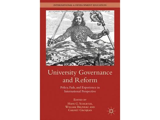 University Governance and Reform: Policy, Fads, and Experience in International Perspective