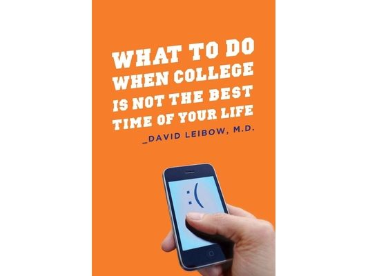 What to Do When College Is Not the Best Time of Your Life