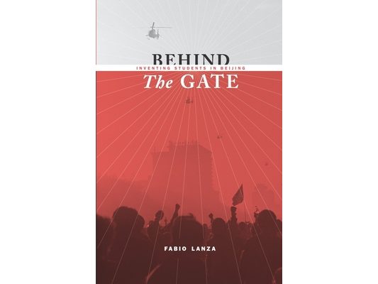 Behind the Gate: Inventing Students in Beijing