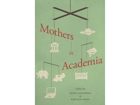 Mothers in Academia