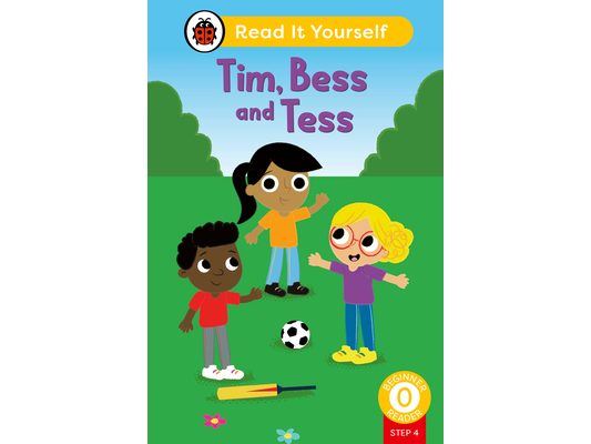 Tim, Bess and Tess (Phonics Step 4): Read It Yourself - Level 0 Beginner Reader