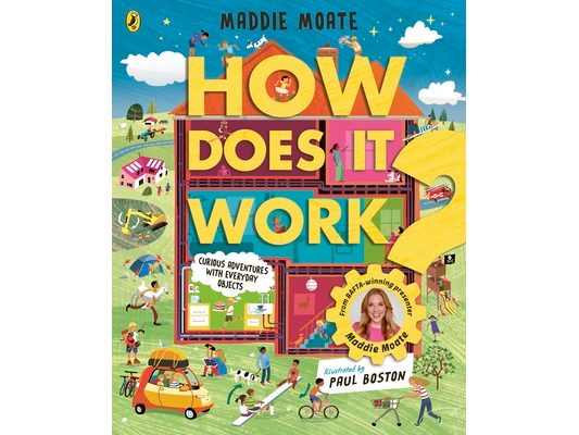 How Does It Work?: Explore Machines and Objects, from Fridges to Fire Engines!