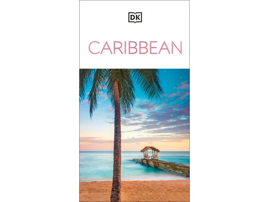 DK Caribbean: Must-See Sights. Culture & History. Detailed Maps & Tours. Covers Dominican Republic, Bahamas, & Mor