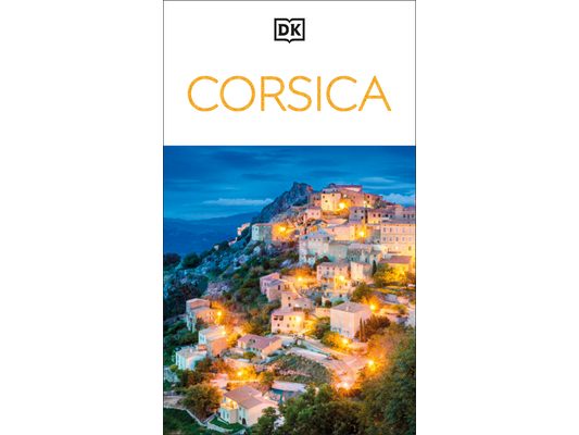 DK Corsica: Must-See Sights. Culture & History. Detailed Maps & Tours. Covers Bonifacio, Porto-Vecchio, Ajaccio