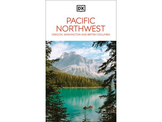 DK Pacific Northwest: Oregon, Washington and British Columbia: Must-See Sights. Culture & History. Detailed Maps & Tours.