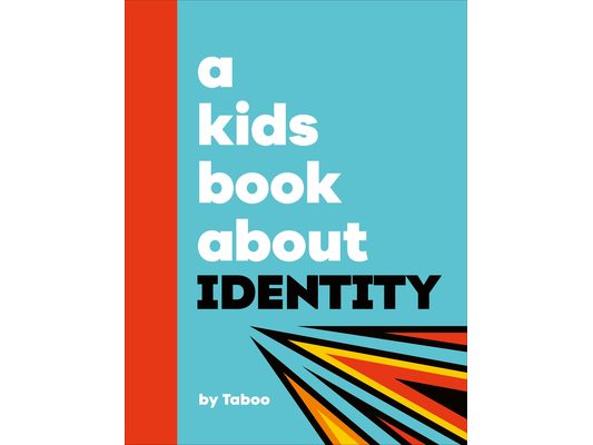 A Kids Book about Identity