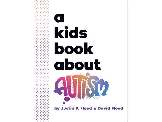 A Kids Book about Autism