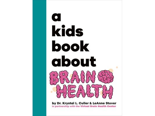 A Kids Book about Brain Health