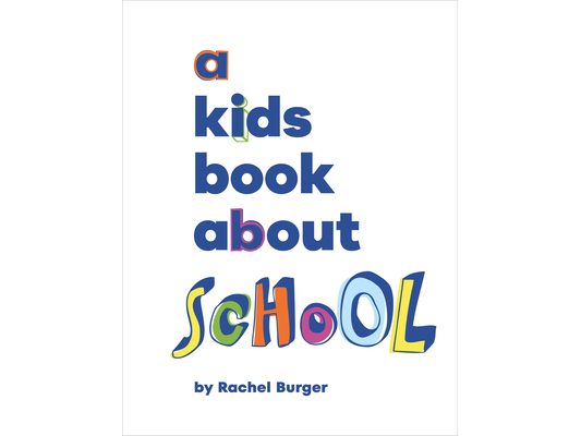 A Kids Book about School