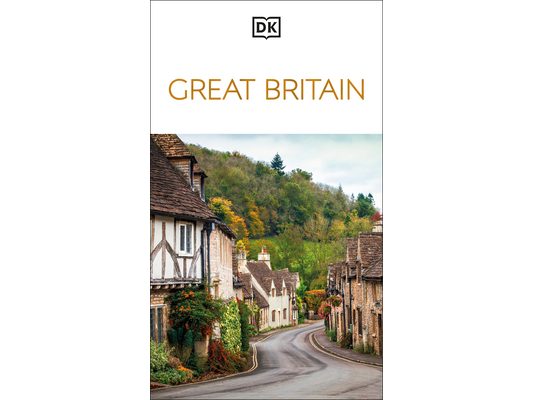 DK Great Britain: Must-See Sights. Culture & History. Detailed Maps & Tours. Covers London, England, Scotland, & Wales