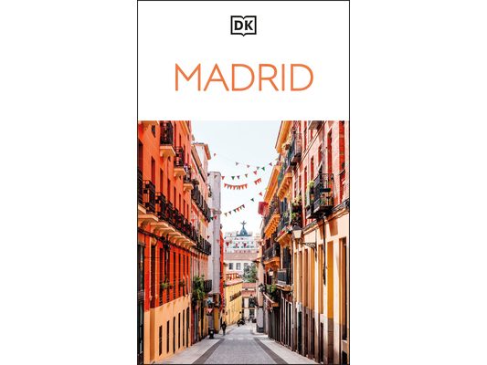 DK Madrid: Must-See Sights. Culture & History. Detailed Maps & Tours. Covers Plaza Mayor, Salamanca, La Latina