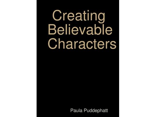 Creating Believable Characters