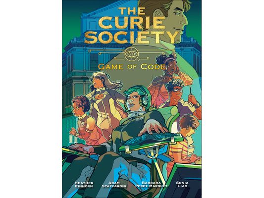 The Curie Society, Volume 3: Game of Code