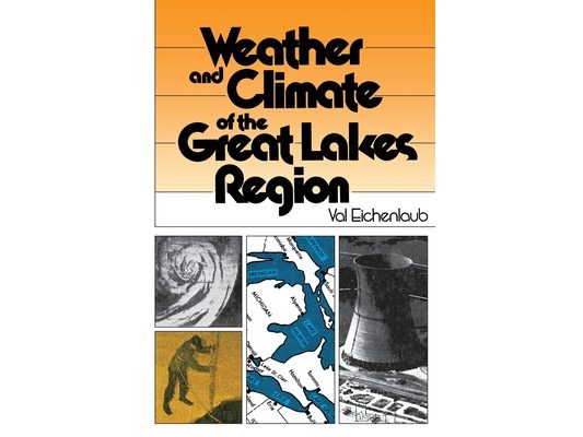 Weather and Climate of the Great Lakes Region
