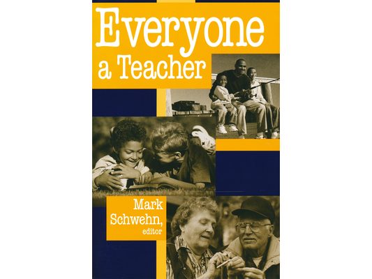 Everyone a Teacher