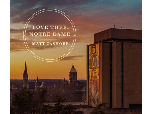 Love Thee, Notre Dame