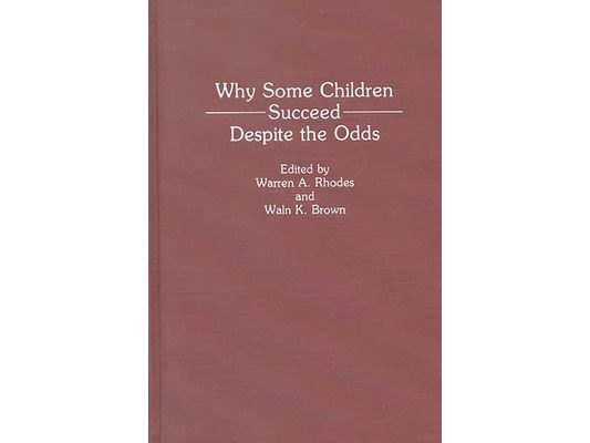 Why Some Children Succeed Despite the Odds