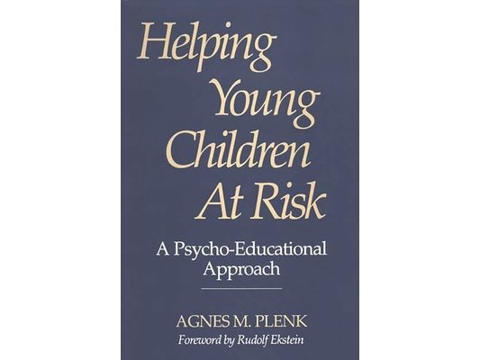 Helping Young Children at Risk: A Psycho-Educational Approach