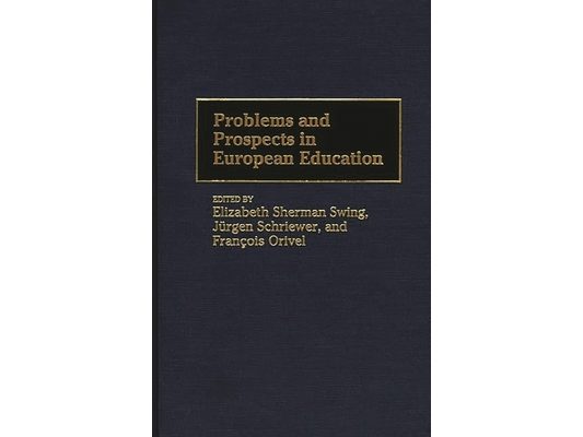 Problems and Prospects in European Education