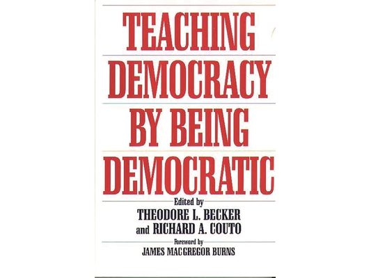 Teaching Democracy by Being Democratic