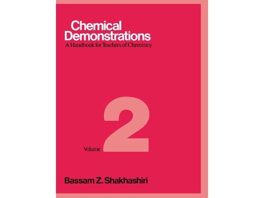 Chemical Demonstrations, Volume 2: A Handbook for Teachers of Chemistry
