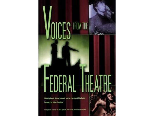Voices from the Federal Theatre [With DVD]