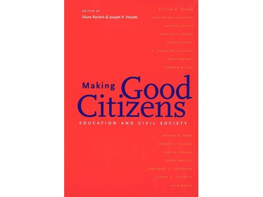 Making Good Citizens: Education and Civil Society