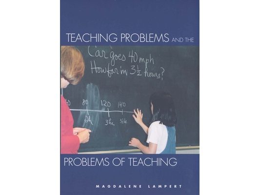 Teaching Problems and the Problems of Teaching