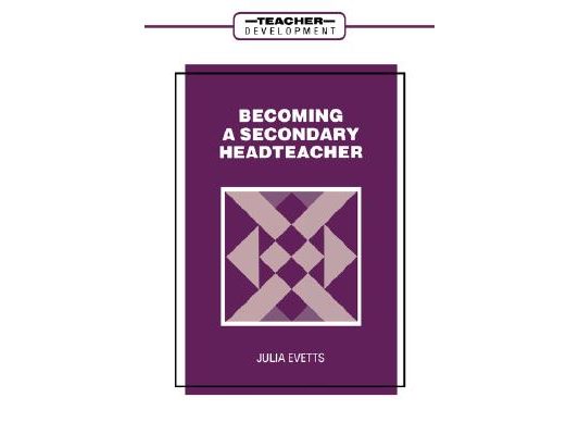 Becoming a Secondary Head Teacher