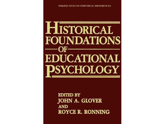 Historical Foundations of Educational Psychology