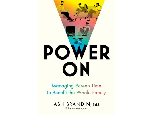 Power on: Managing Screen Time to Benefit the Whole Family