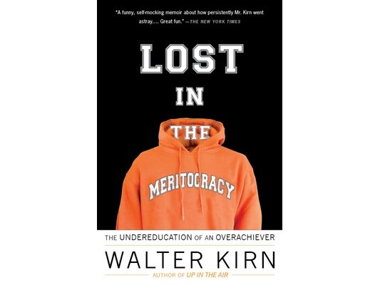 Lost in the Meritocracy: The Undereducation of an Overachiever