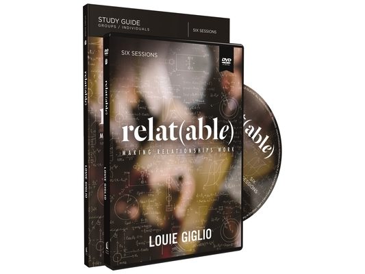 Relatable Study Guide with DVD: Making Relationships Work [With DVD]