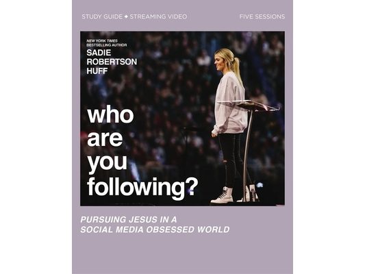 Who Are You Following? Bible Study Guide Plus Streaming Video: Pursuing Jesus in a Social Media Obsessed World