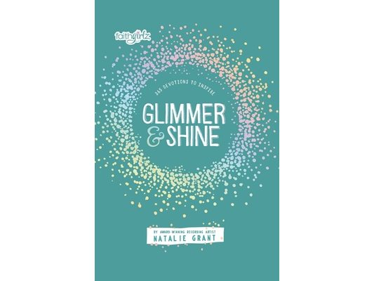 Glimmer and Shine: 365 Devotions to Inspire