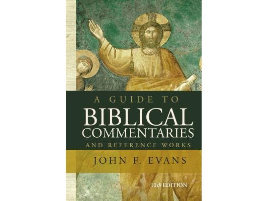 A Guide to Biblical Commentaries and Reference Works